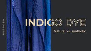 Indigo Dye: Natural vs. Synthetic